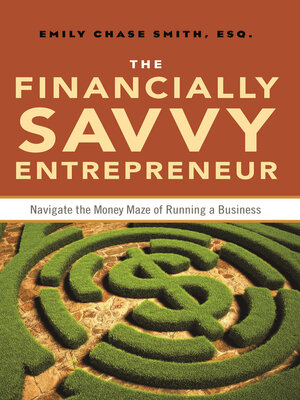 cover image of The Financially Savvy Entrepreneur